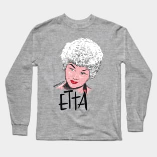 Etta at Last Long Sleeve T-Shirt